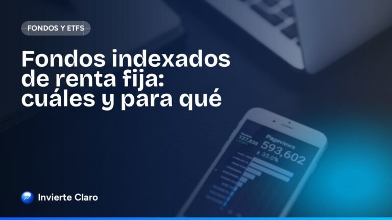 Fondos indexados de renta fija: cuáles y para qué