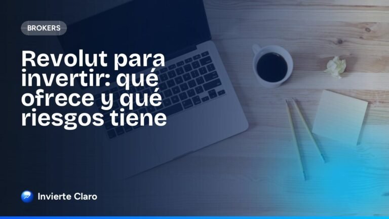 Revolut para invertir: qué ofrece y qué riesgos tiene